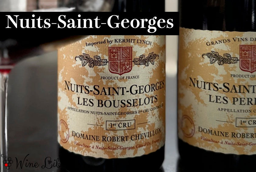 ニュイ・サン・ジョルジュ / Nuits Saint Georges - Wine Library