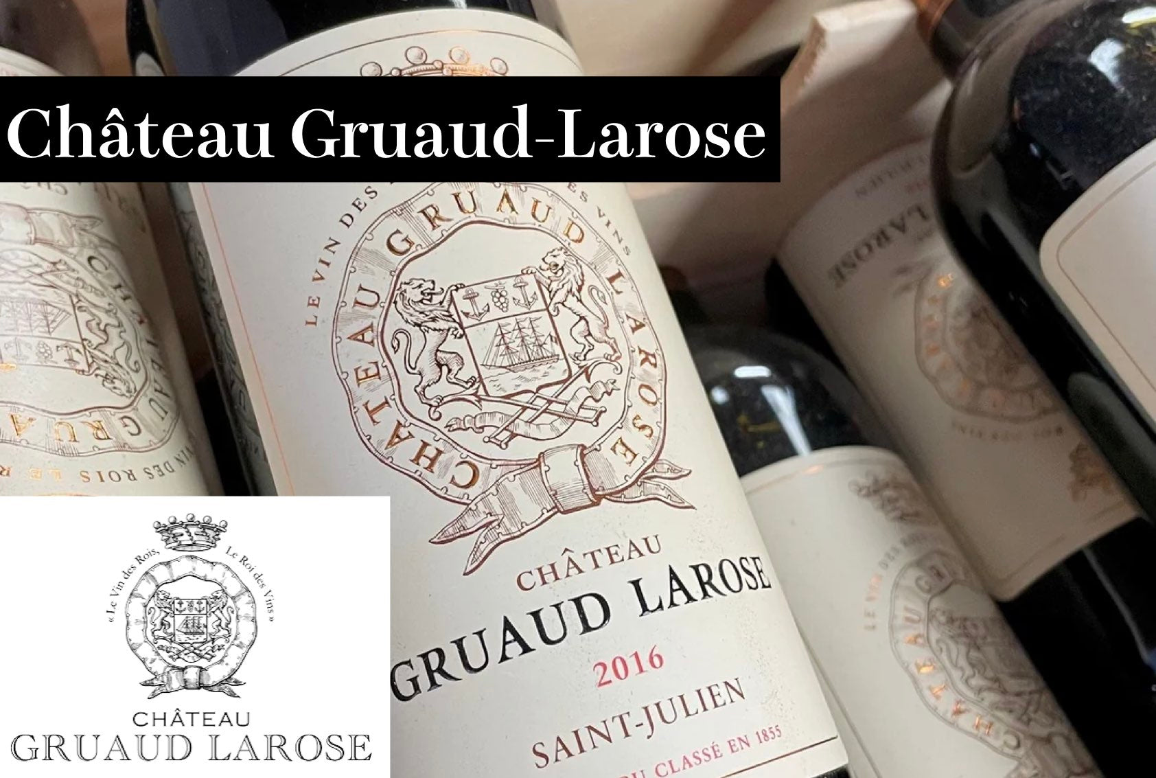 Château Gruaud-Larose - Wine Library