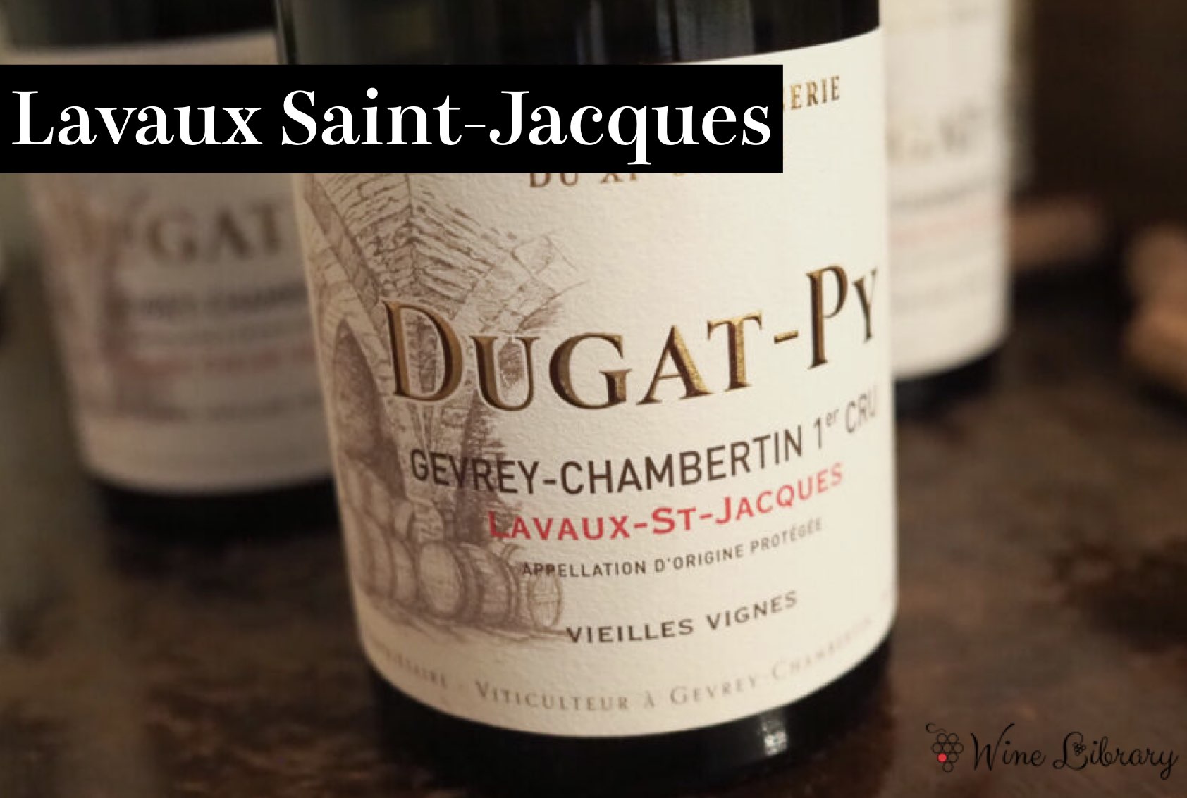 ラヴォー・サン＝ジャック / Lavaux Saint-Jacques - Wine Library