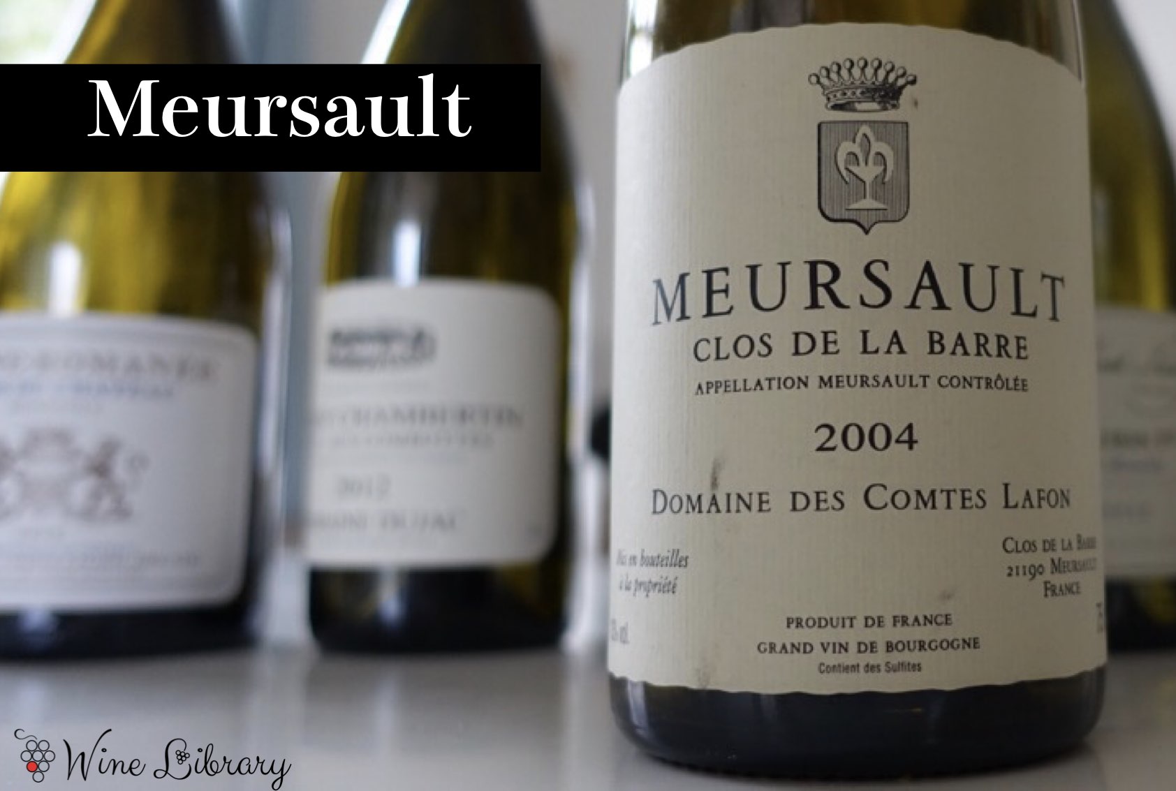 ムルソー / Meursault - Wine Library