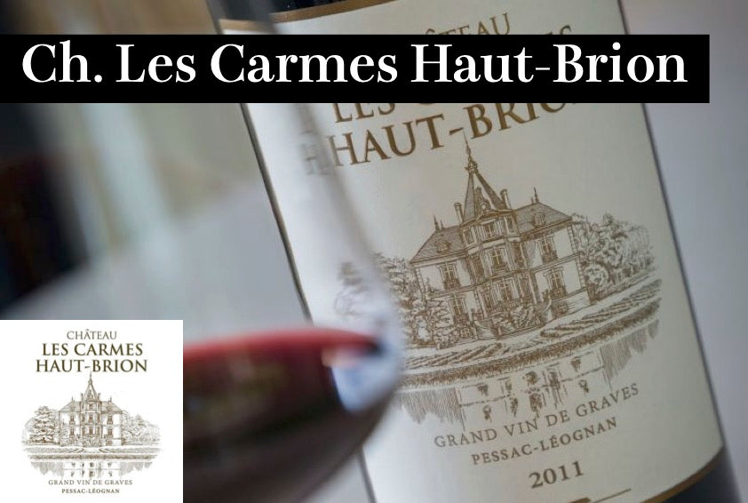 シャトー・レ・カルム・オー・ブリオン / Ch. Les Carmes Haut-Brion