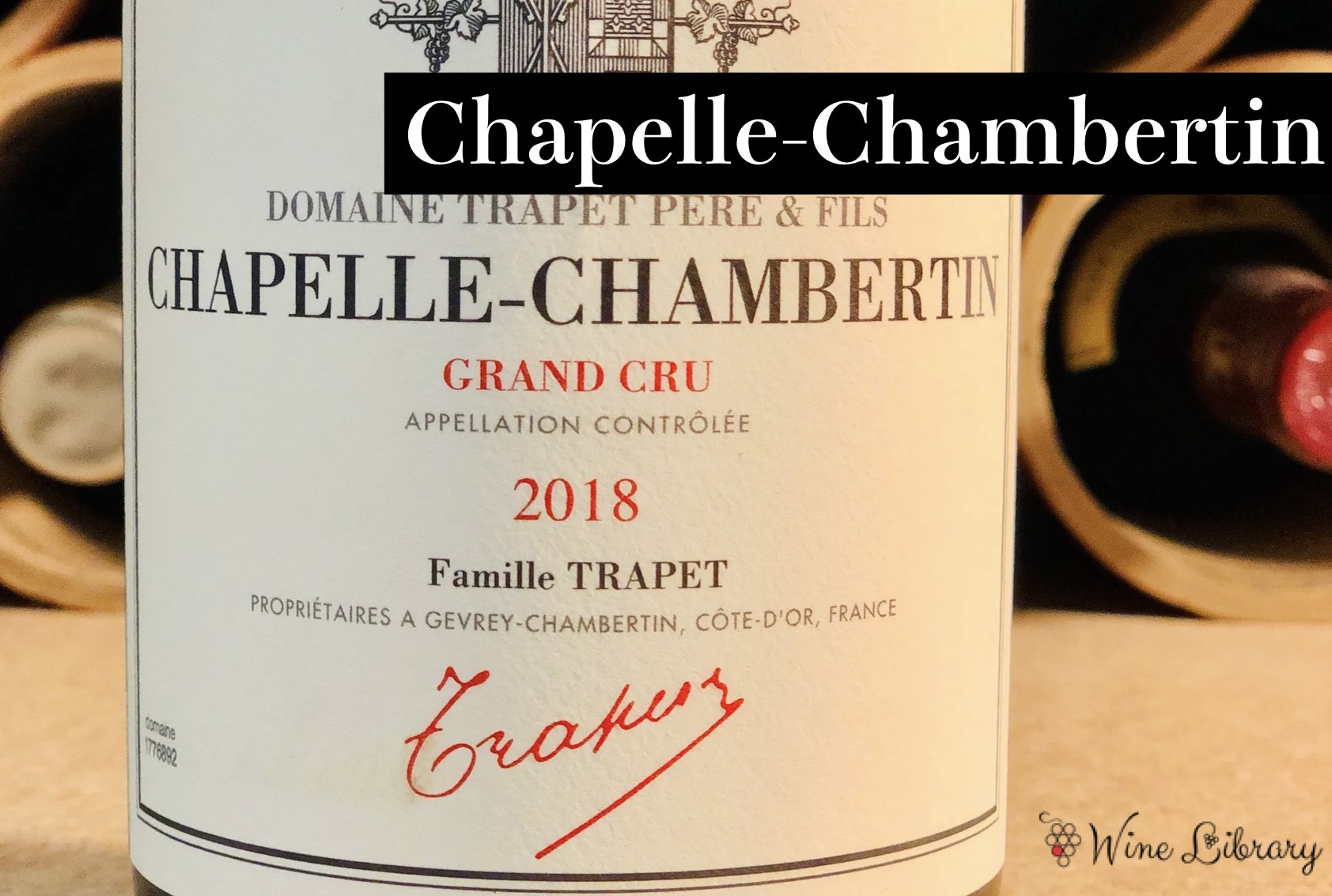 ジュヴレ・シャンベルタン / Gevrey Chambertin - Wine Library