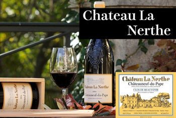 シャトー・ラ・ネルト / Chateau La Nerthe