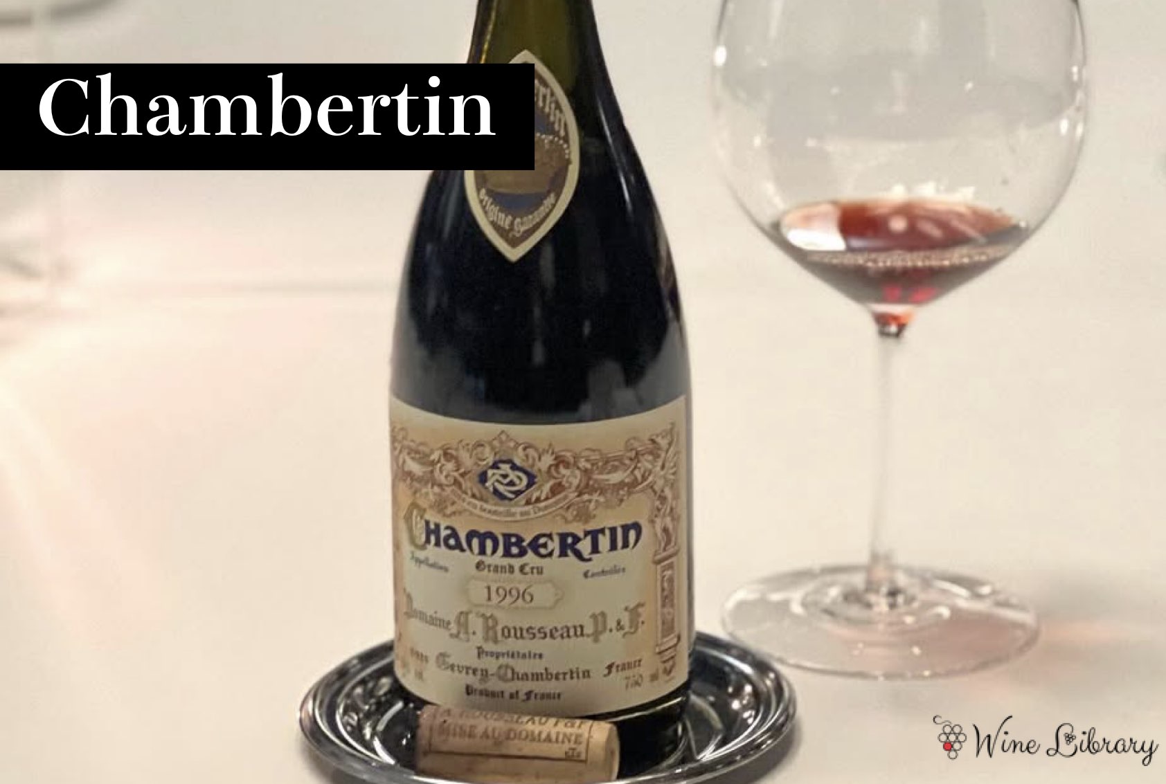 ジュヴレ・シャンベルタン / Gevrey Chambertin - Wine Library